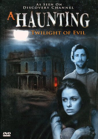 A Haunting - Twilight of Evil