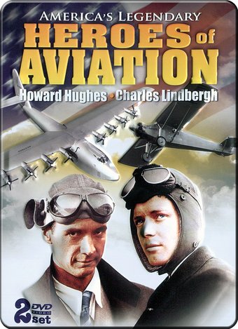 Aviation - America's Legendary Heroes of Aviation