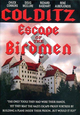 Colditz: Escape of the Birdmen
