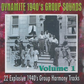 Dynamite 1940's Group Sounds, Volume 1 [German