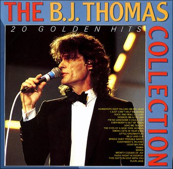 20 Golden Hits: The B.J. Thomas Collection