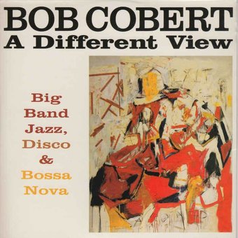 A Different View: Big Band Jazz, Disco & Bossa