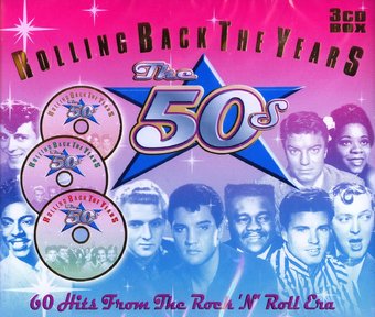 Rolling Back the Years: The 50s (3-CD)