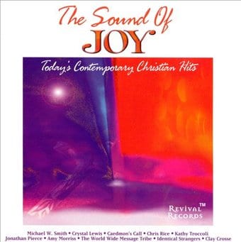 The Sound of Joy: Today's Contemporary Christian