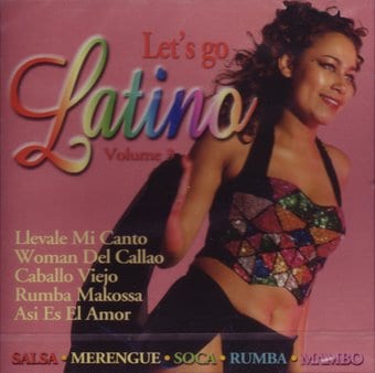 Let's Go Latino Volume 1, CD 3
