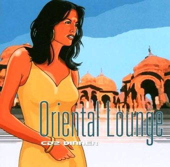 Oriental Lounge, Volume 2: Dinner