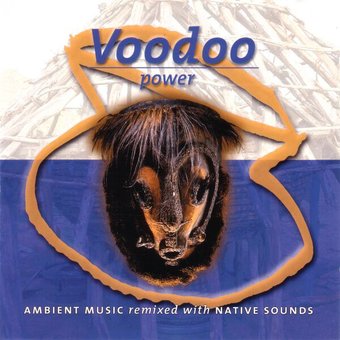Voodoo Power, Ambient Music Remixed with Native