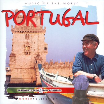 Music Of The World - Portugal