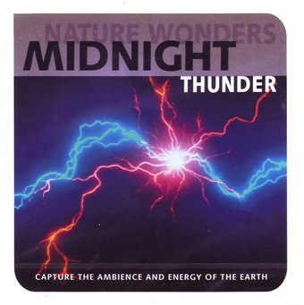 Nature Wonders - Midnight Thunder