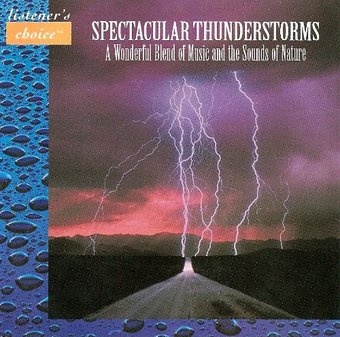 Spectacular Thunderstorms
