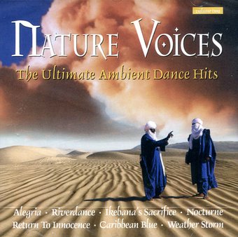 Nature Voices, Volume 2: The Ultimate Ambient