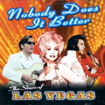 The Stars Of Las Vegas: Nobody Does It Better