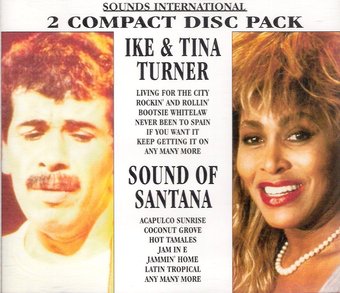 Sound of Santana/Ike & Tina Turner