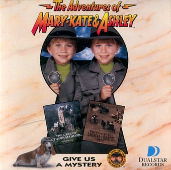 The Adventures Of Mary-Kate & Ashley - Give Us A