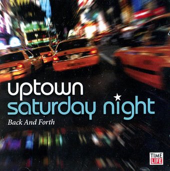 Uptown Saturday Night: Back & Forth