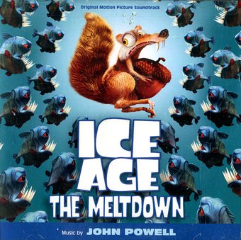 Ice Age: The Meltdown [Original Motion Picture