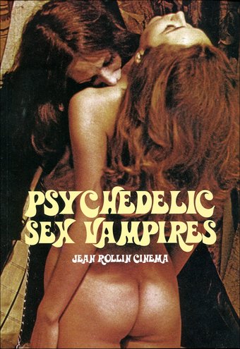 Psychedelic Sex Vampires: Jean Rollin Cinema