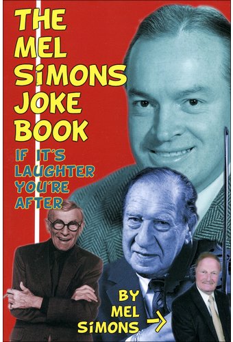 The Mel Simons Joke Book: If It's Laughter You're
