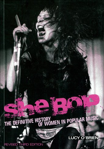 She Bop: The Definitive History of Women in