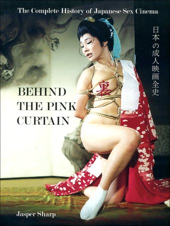 Behind the Pink Curtain: The Complete History of