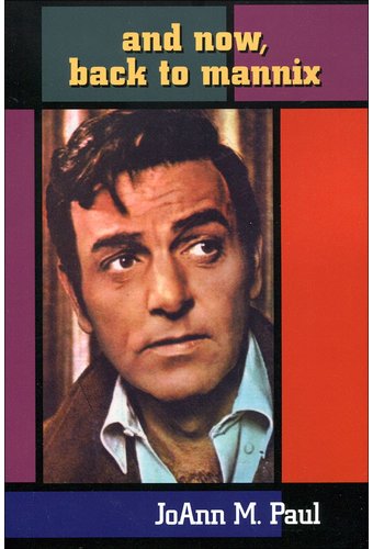 Mannix - And Now, Back to Mannix