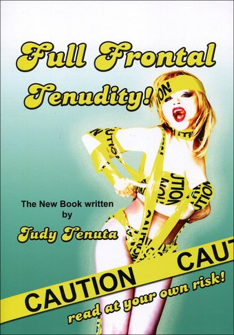 Judy Tenuta - Full Frontal Tenudity!