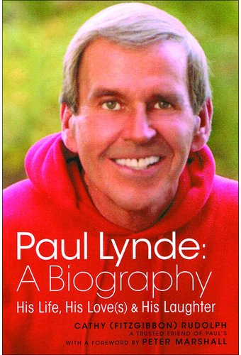 Paul Lynde: A Biography - His Life, His Love(s) &