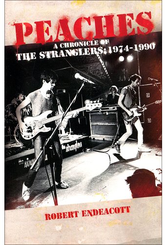 The Stranglers - Peaches: A Chronicle of The