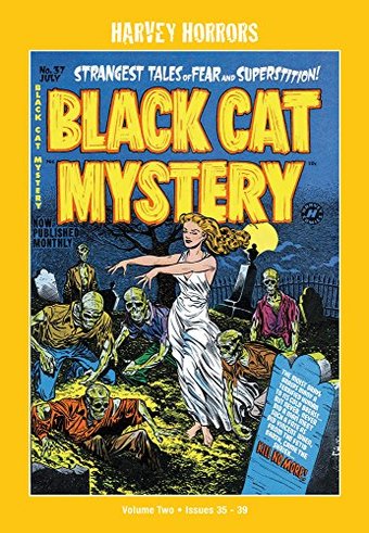 Harvey Horrors - Black Cat Mystery Comics, Volume