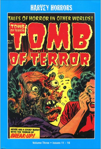 Tomb of Terror: Volume #3 (Issues 11 - 16)