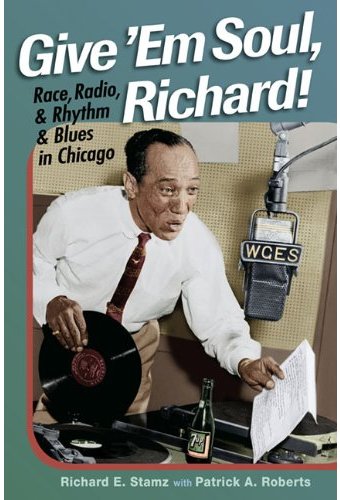 Give 'Em Soul, Richard!: Race, Radio, & Rhythm &