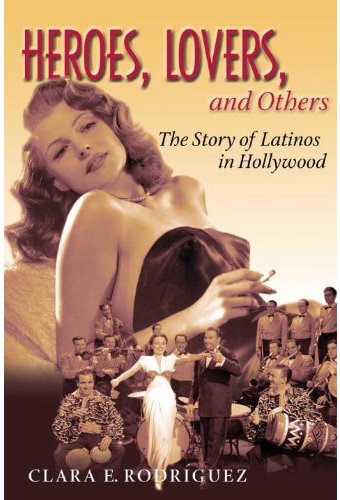 Heroes, Lovers, and Others: The Story of Latinos