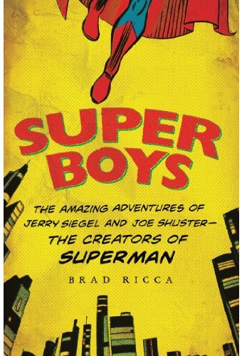 Superman - Super Boys: The Amazing Adventures of