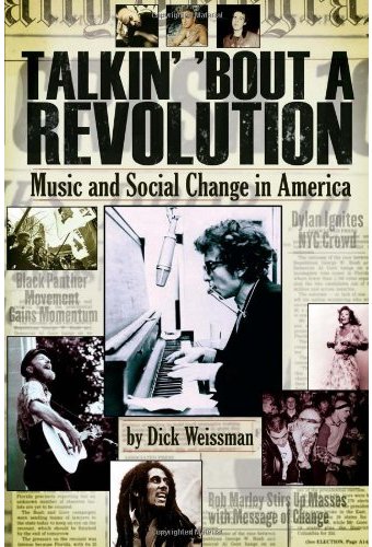 Talkin' 'Bout a Revolution: Music and Social