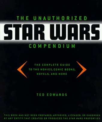 Star Wars - The Unauthorized "Star Wars"