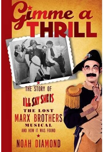 The Marx Brothers - Gimme a Thrill: The Story of