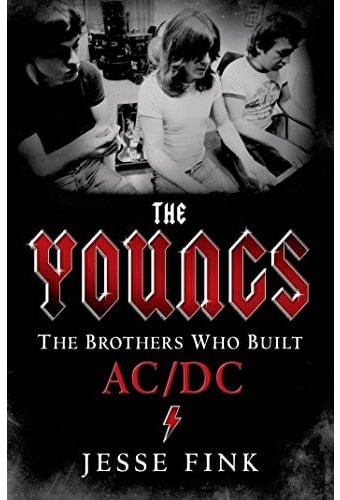 AC/DC - The Youngs: The Brothers Who Built AC/DC