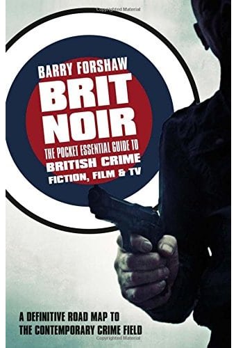 Brit Noir: The Pocket Essential Guide to British