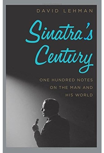Frank Sinatra - Sinatra's Century: One Hundred
