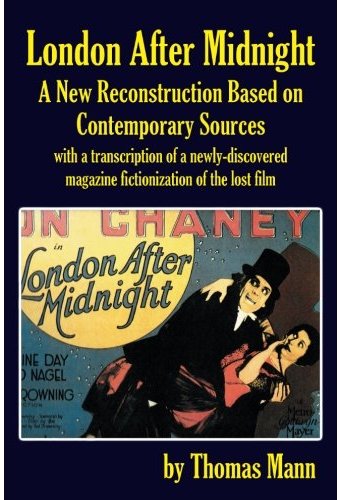 London After Midnight: A New Reconstruction Based