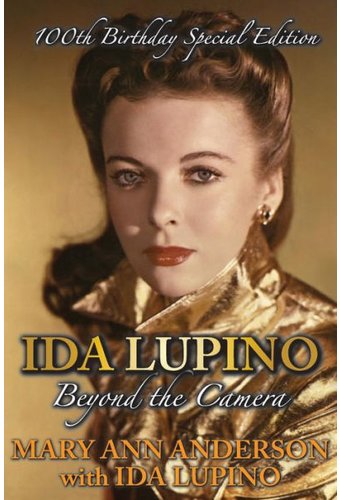 Ida Lupino: Beyond the Camera