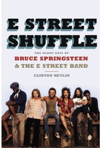 Bruce Springsteen - E Street Shuffle: The Glory
