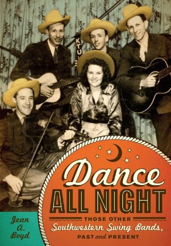 Dance All Night: Those Other Southwestern Swing