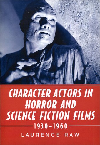 Character Actors in Horror and Science Fiction