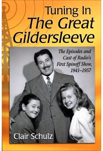 Great Gildersleeve - Tuning in The Great