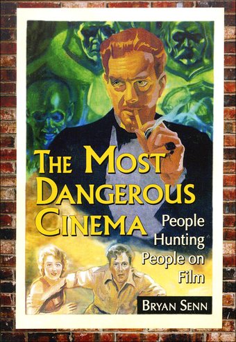 The Most Dangerous Cinema: People Hunting People