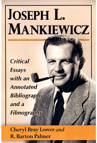 Joseph L. Mankiewicz: Critical Essays With an