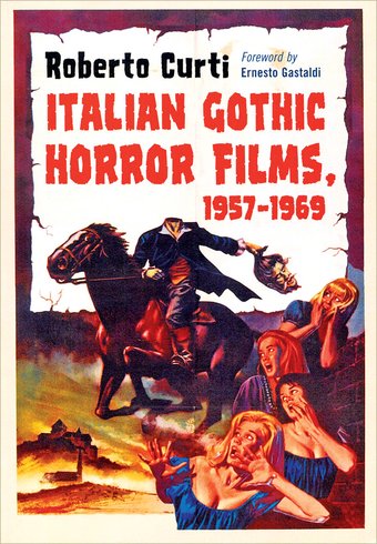 Italian Gothic Horror Films, 1957-1969