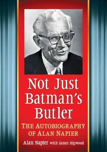 Batman - Not Just Batman's Butler: The