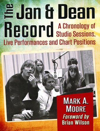 The Jan & Dean Record: A Chronology of Studio